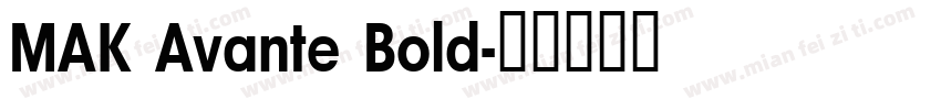 MAK Avante Bold字体转换